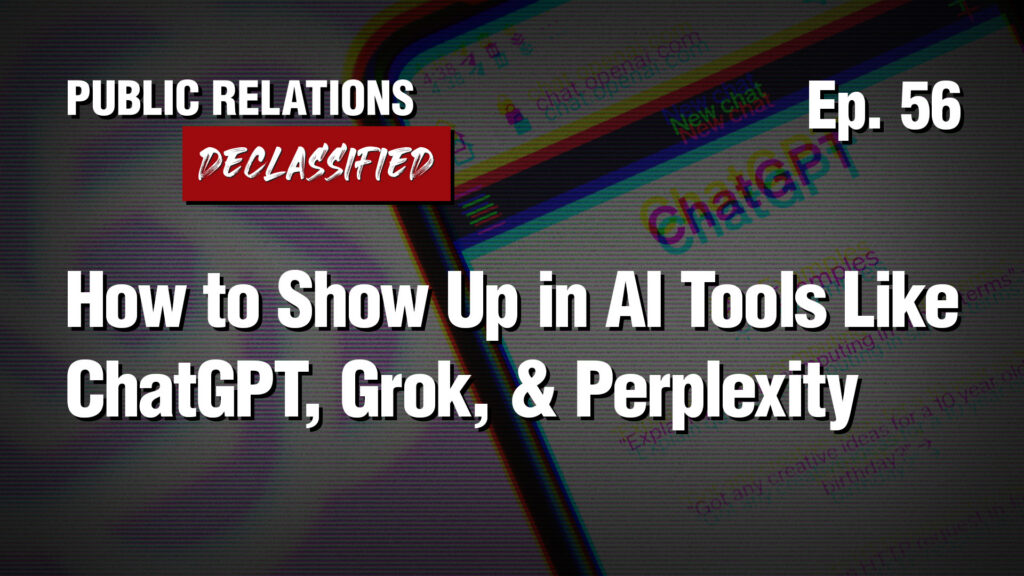 Ep. 56 - How to Show Up in AI Tools Like ChatGPT, Grok, & Perplexity